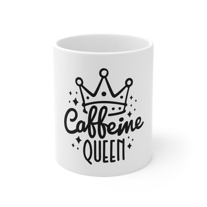 "Caffeine Queen" Ceramic Mug