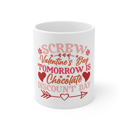 "Chocolate Discount Day" Ceramic Mug