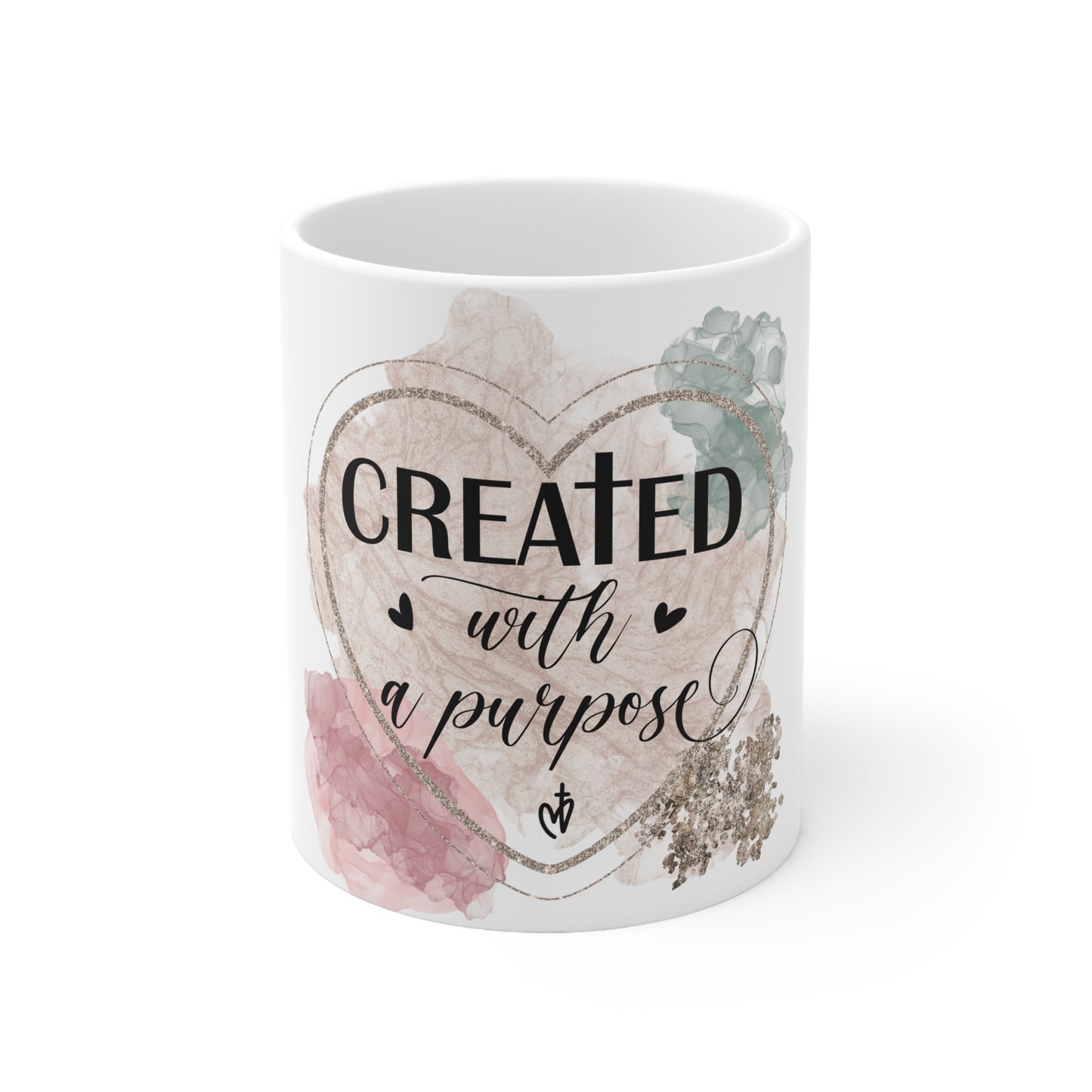 "Created With Purpose " Ceramic Mug